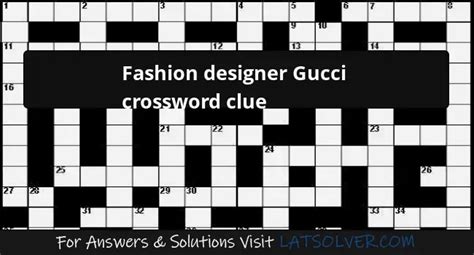 italian designer gucci crossword